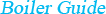 boiler guide